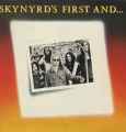 Skynyrd's First And...Last was an album containing 1971 and 1972 collections 